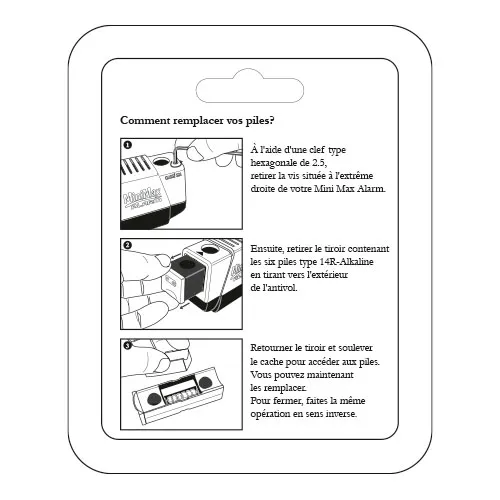 Dos du packaging de l'antivol MiniMax Alarm avec les trois dessins expliquant la manipulation pour le changement de pile